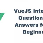 VueJS Interview Question